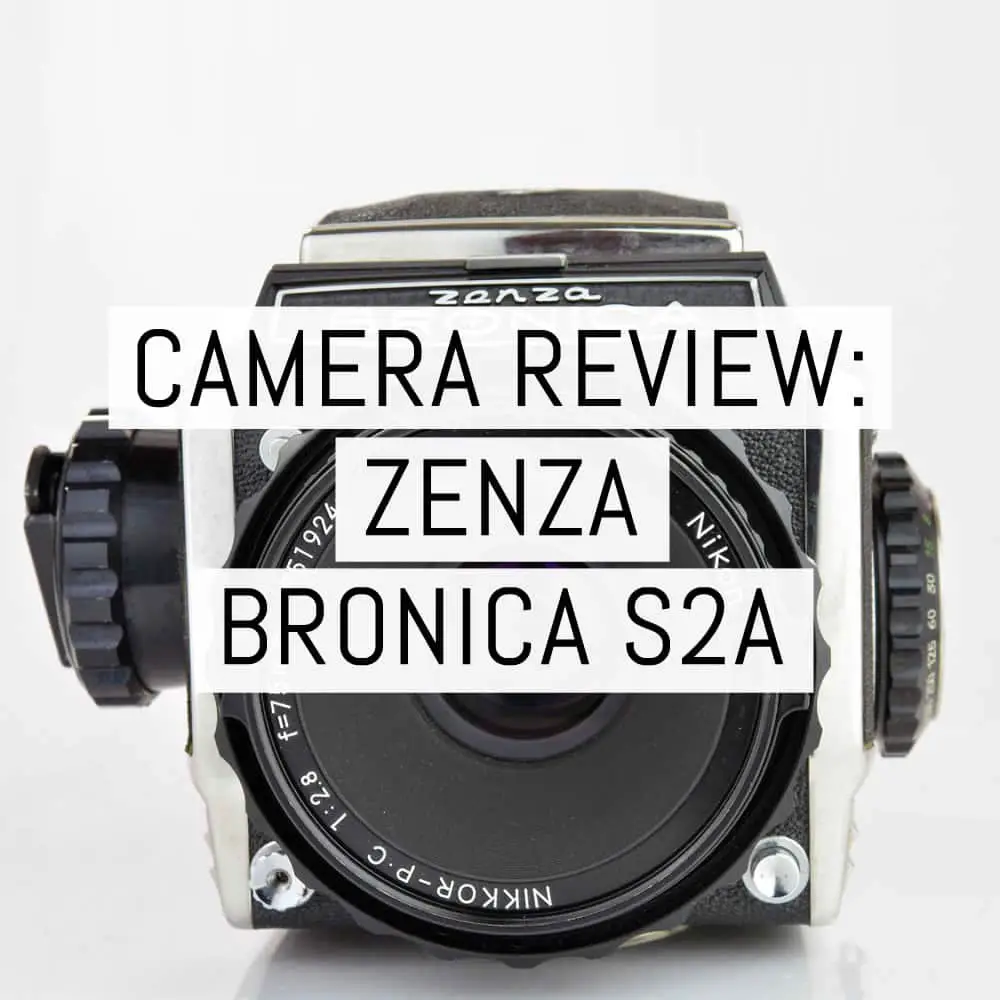 Camera review: me and my Zenza Bronica S2A - EMULSIVE