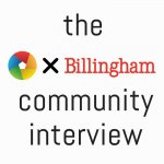 Emulsive x Billingham Community Interview 2016