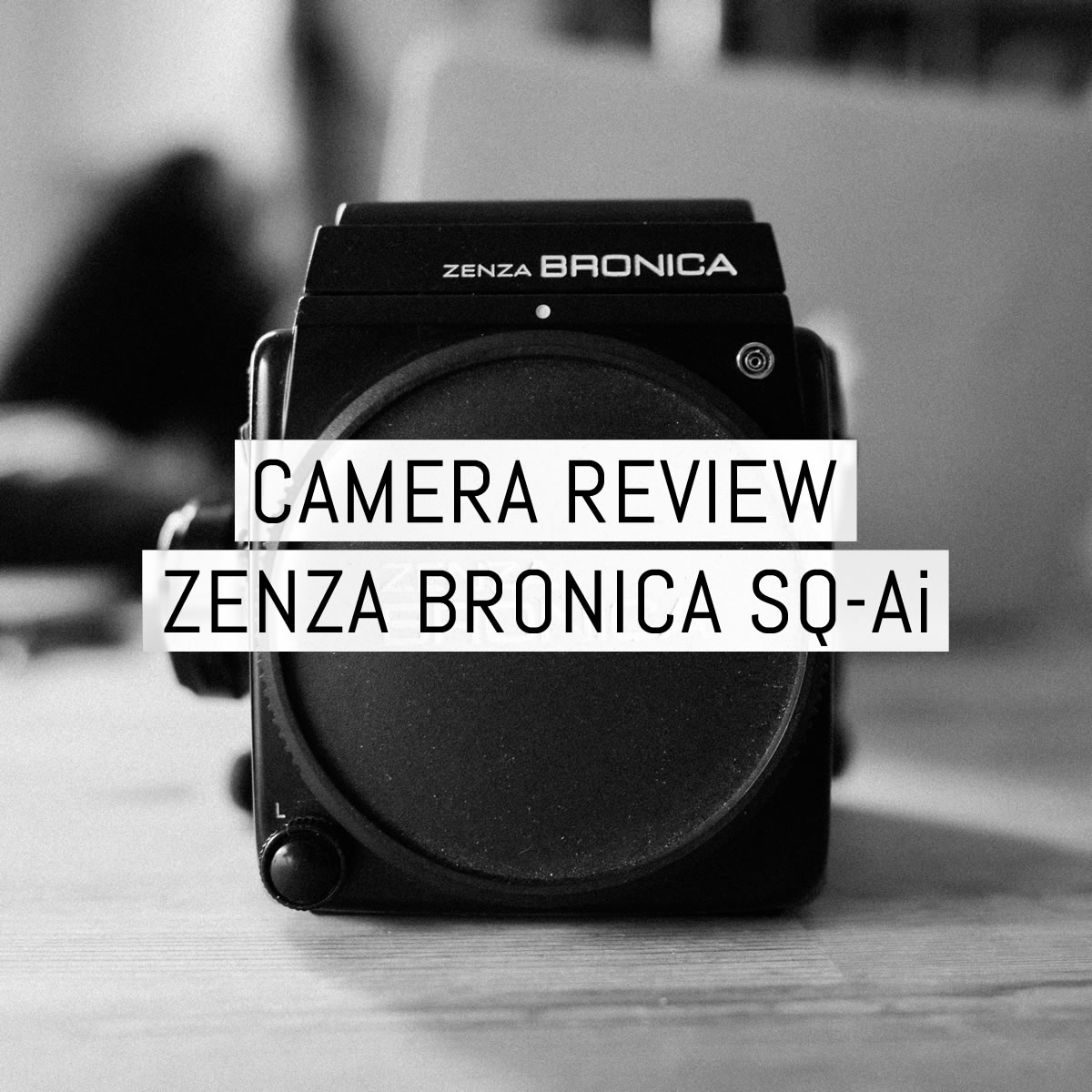 Camera review: Zenza Bronica SQ-Ai cover