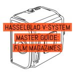 Cover - Hasselblad V-System Master Guide - Film Magazines