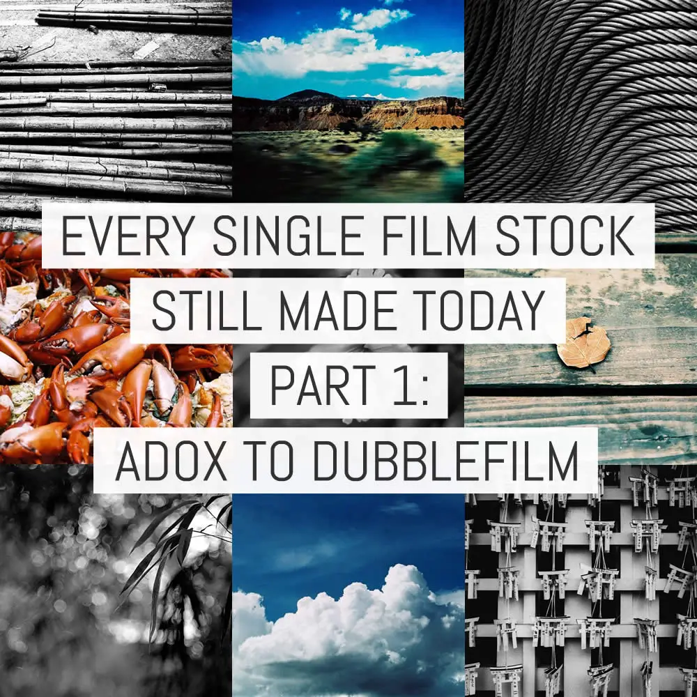Cover - Every Film Stock Still Made 1- ADOX to dubblefilm