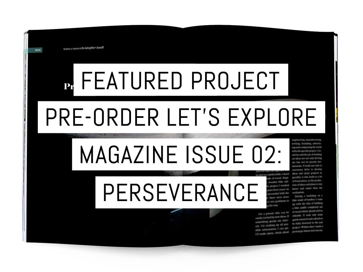 Cover - Featured project - Pre-order Let's Explore Magazine issue 02