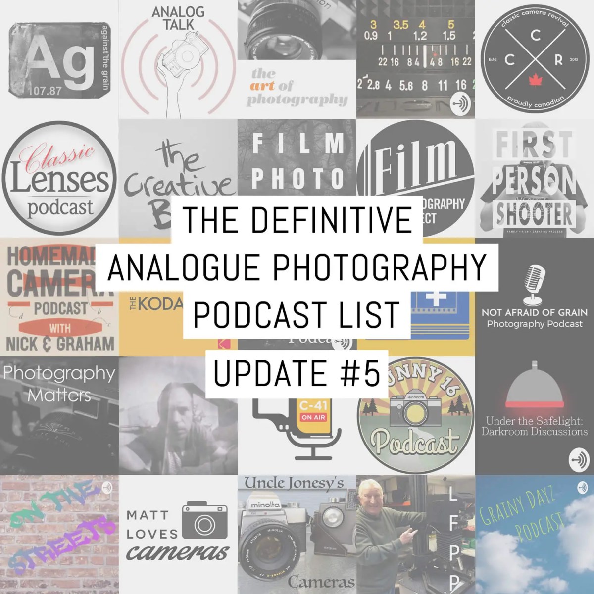 The definitive analogue photography podcast list: Update #5