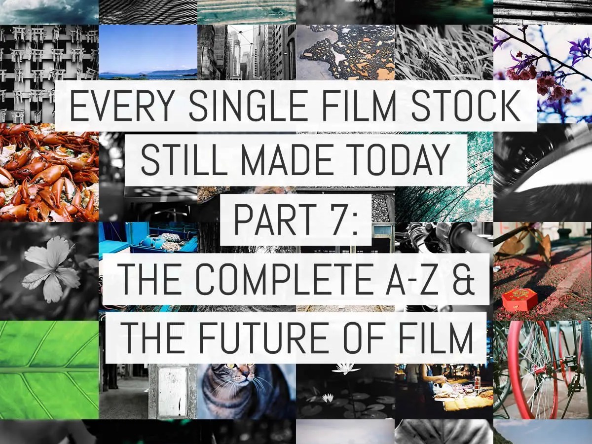 Still Made 7 - the complete A-Z and the future of film