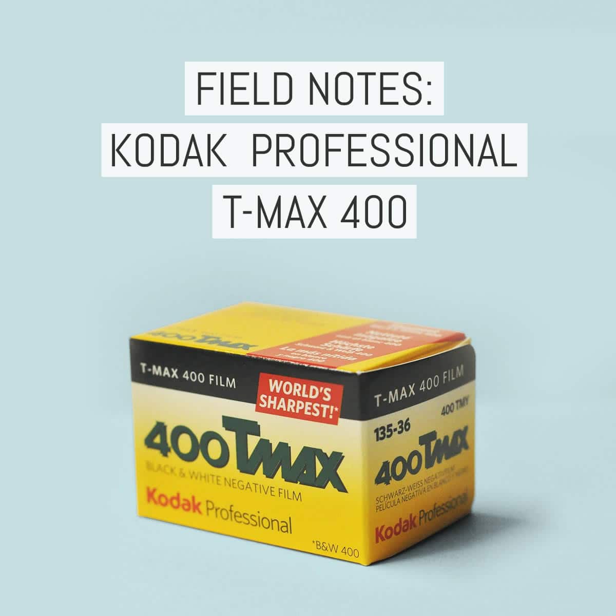 Cover - Field Notes - Kodak Professional T-MAX 400