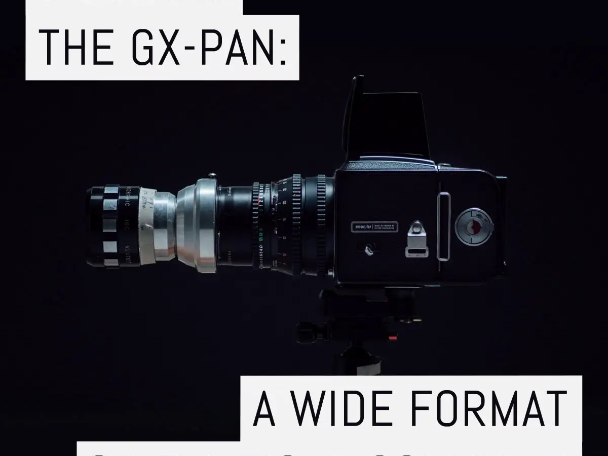 Cover: Creating the GX-Pan, a wide format cinematic Hasselblad