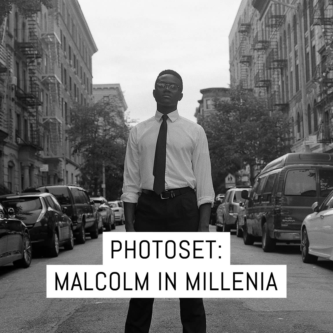 Photoset: Malcolm in Millennia