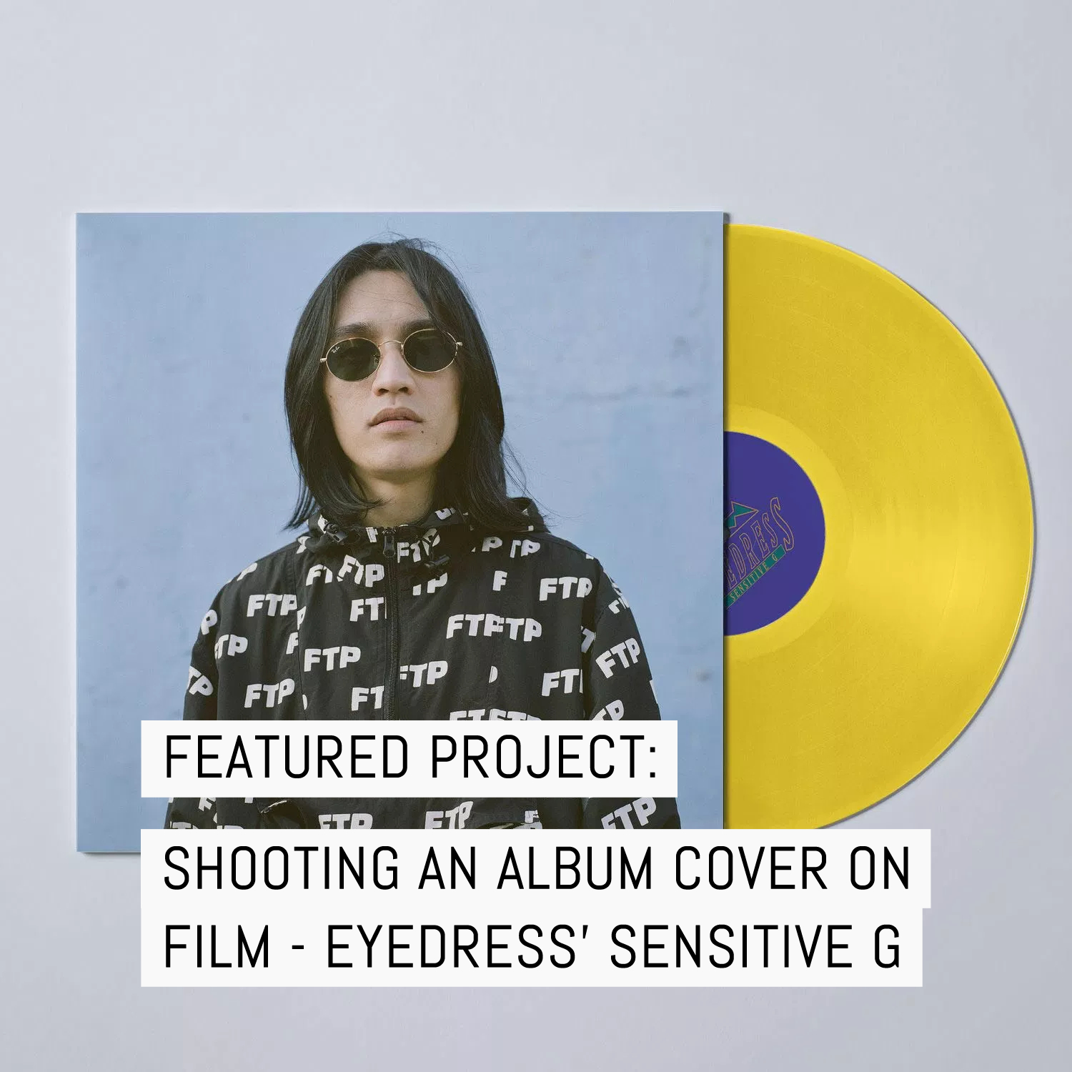 Shooting an album cover on film – Eyedress’ Sensitive G
