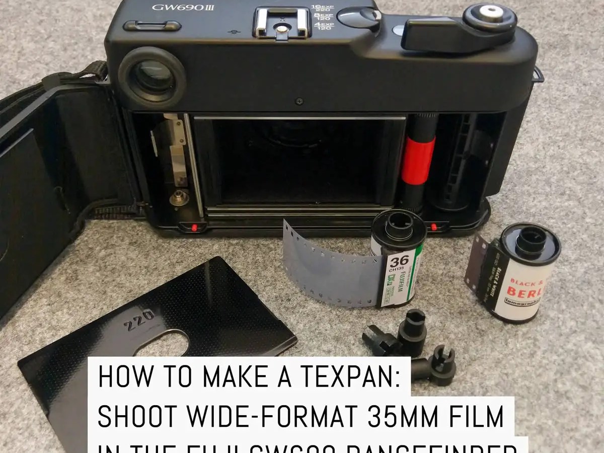 Cover - How to make a TEXPan, aka shoot wide-format 35mm film in the Fuji GW690 rangefinder