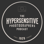 The Hypersensitive Photographers Podcast Episode 1