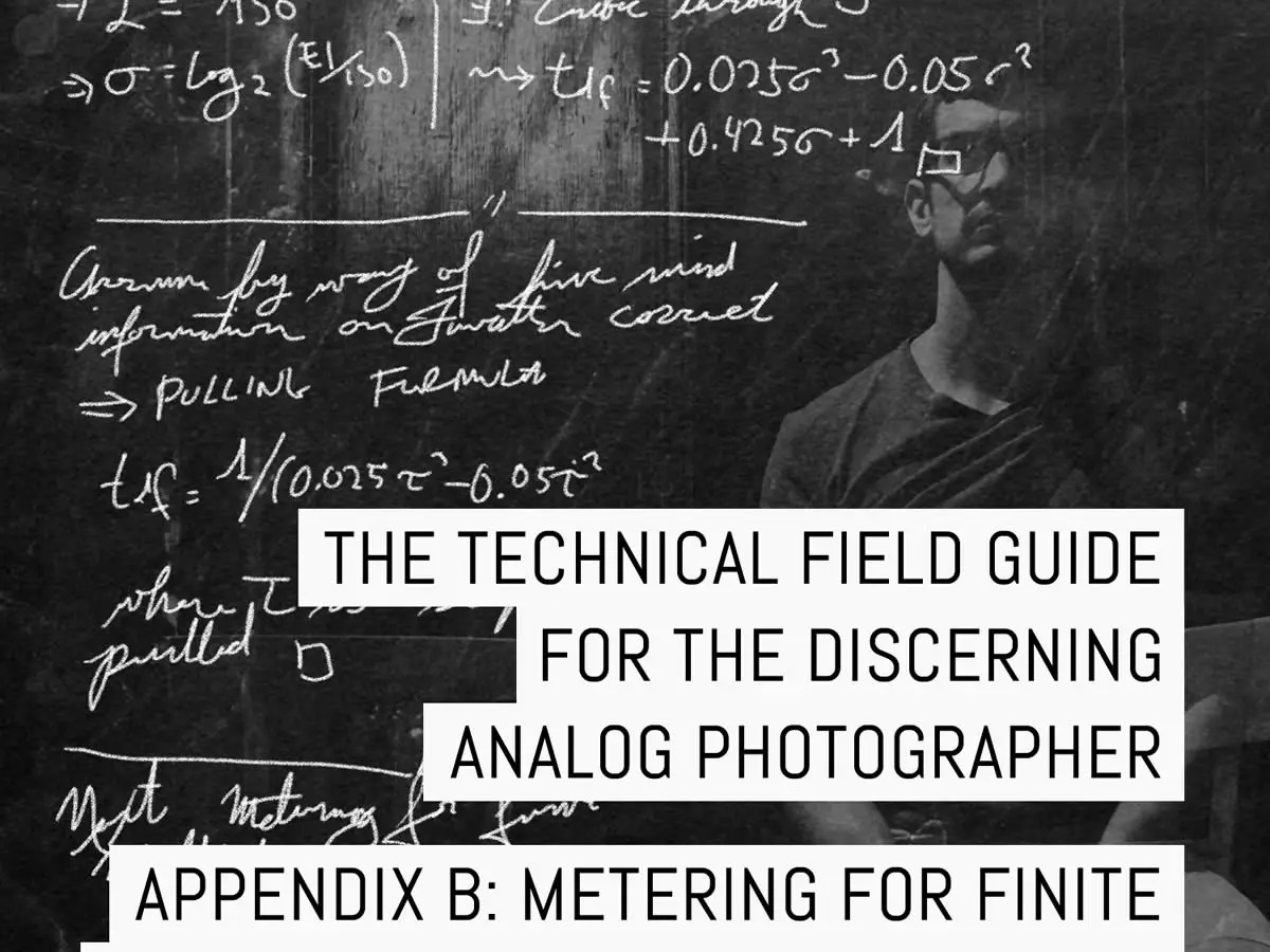 Cover - Appendix B of the Technical Field Guide for the Discerning Analog Photographer- Metering for finite and infinite multiple exposures