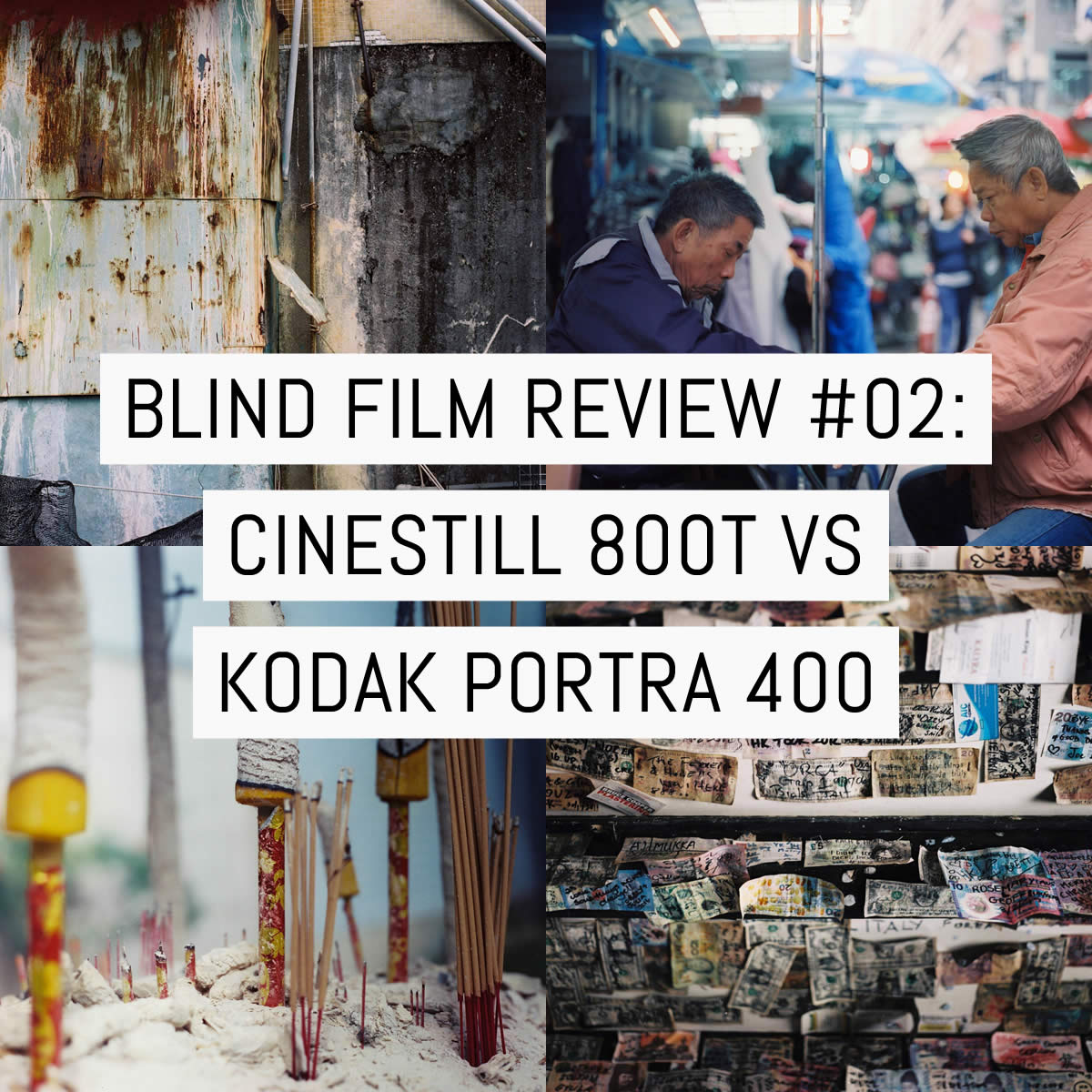 Cover - Blind film review #02- CineStill 800T vs Kodak Portra 400 (120 format)
