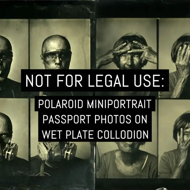 Cover: Not for legal use- passport photos on wet plate collodion v2