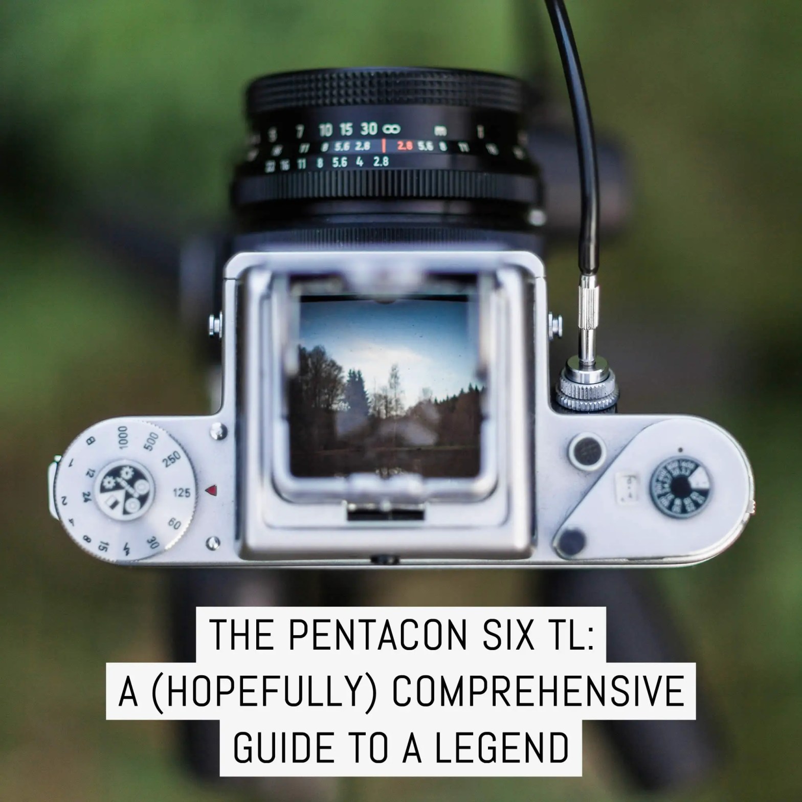 Camera review: The Pentacon Six TL, a (hopefully) comprehensive guide to a legend