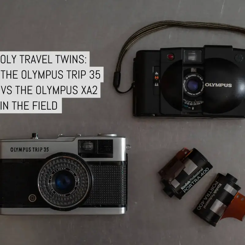 Cover: Oly travel twins - The Olympus Trip 35 vs the Olympus XA2 in the field