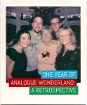 One year of Analogue Wonderland- a retrospective