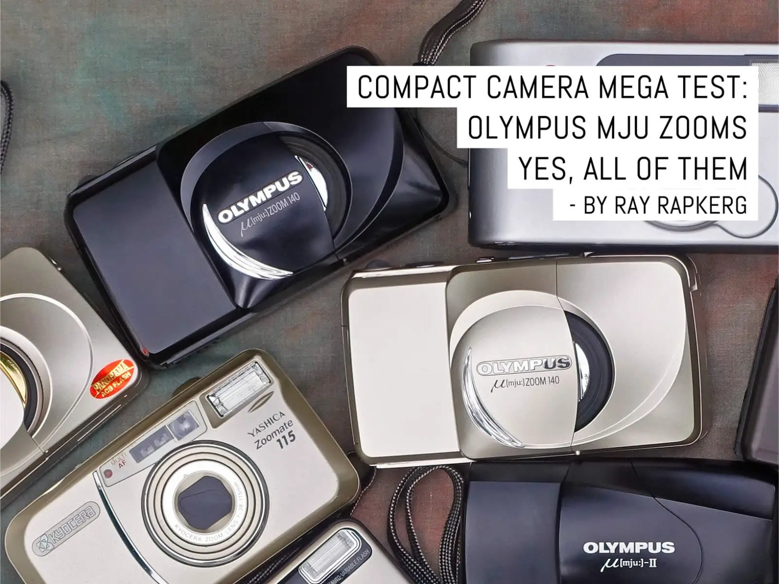 Compact camera mega test: Olympus MJU Zooms, all of them