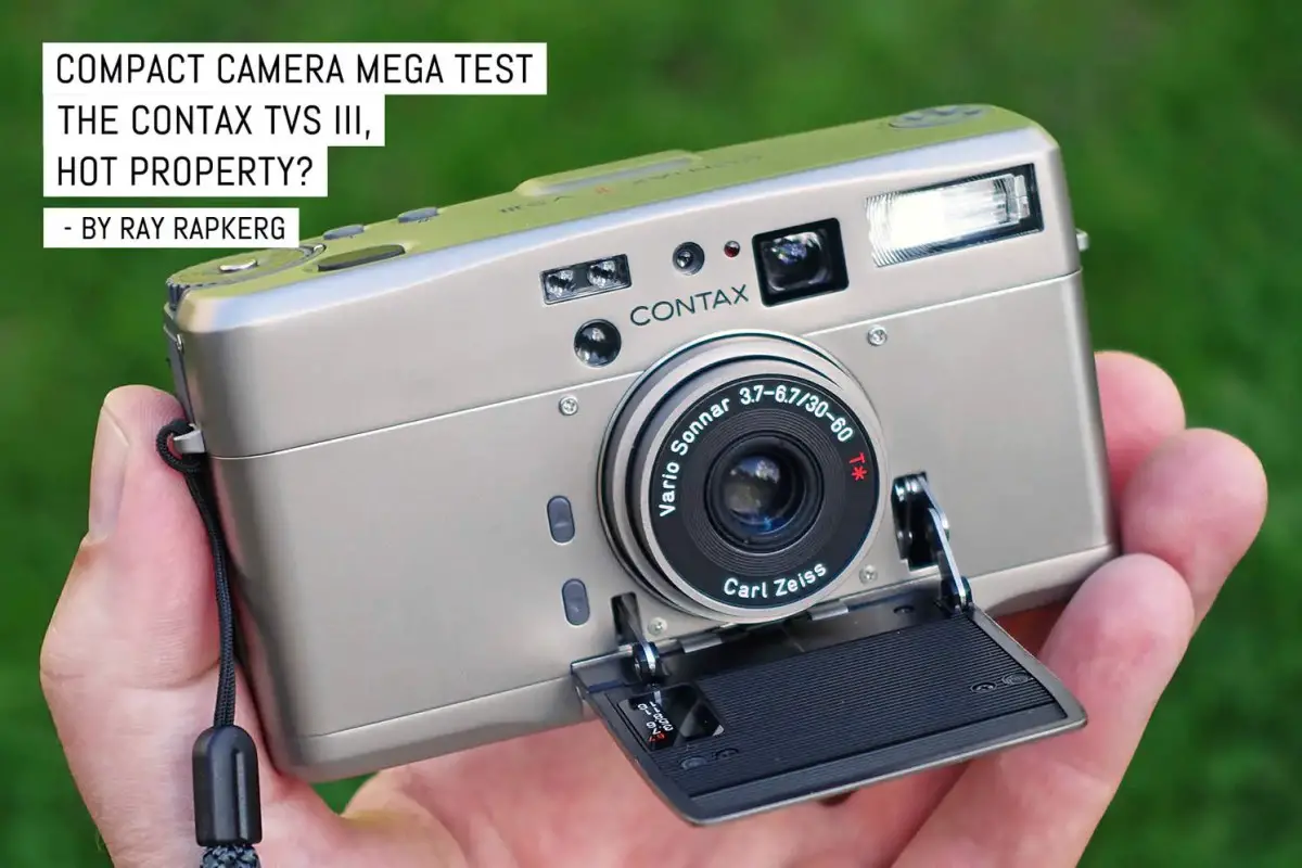Compact camera mega test: The Contax Tvs III, hot property? - EMULSIVE