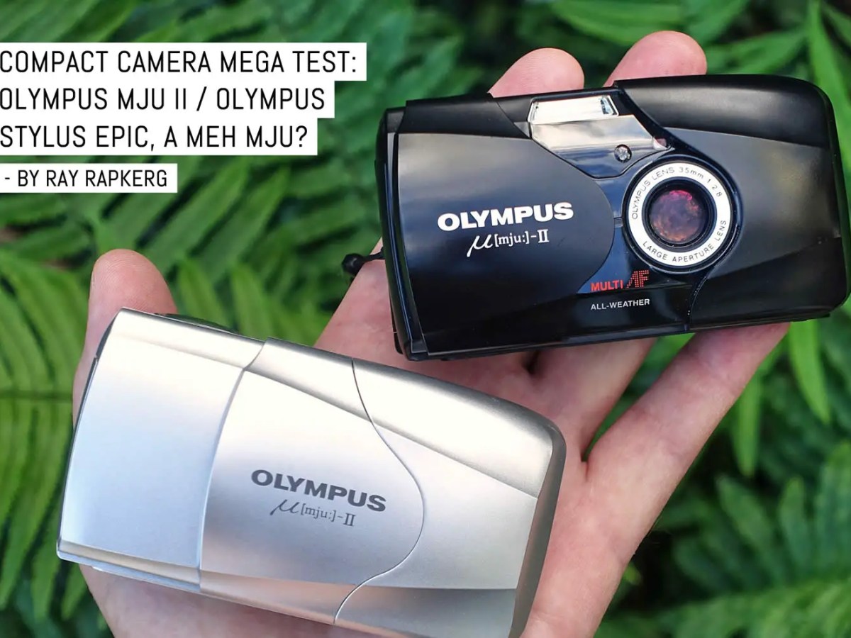 Compact camera mega test- Olympus MJU II / Olympus Stylus Epic, a meh MJU?