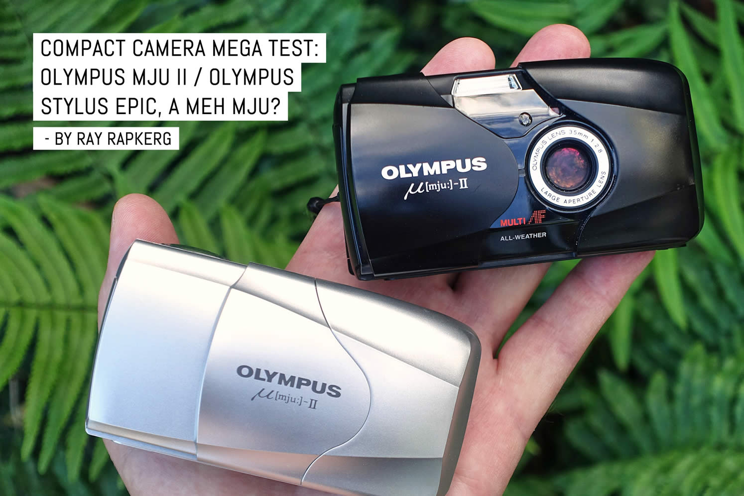 Compact camera mega test: Olympus MJU II / Olympus Stylus Epic, a 