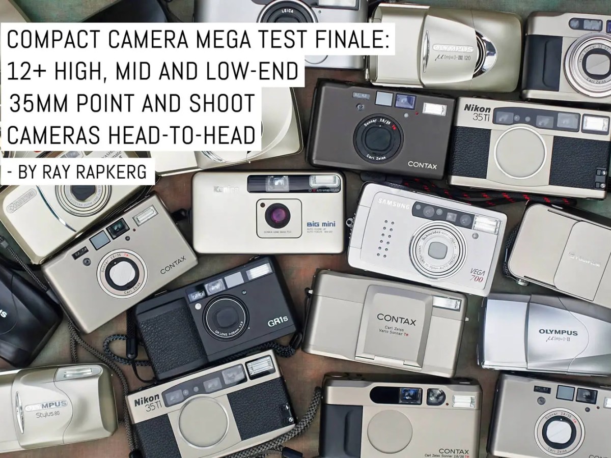 Compact camera mega test finale- 12+ high, mid and low-end 35mm point and shoot cameras head-to-head