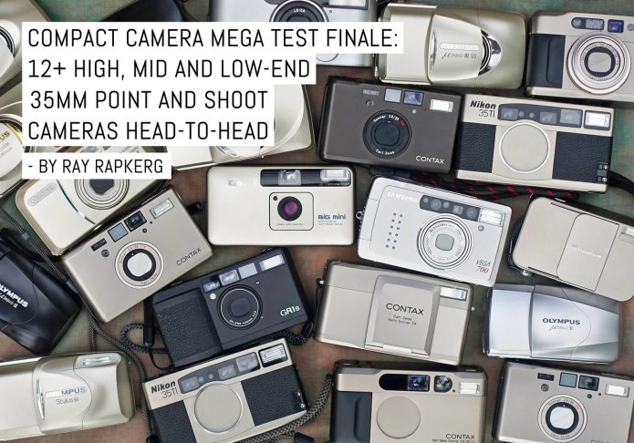 Compact camera mega test finale- 12+ high, mid and low-end 35mm point and shoot cameras head-to-head