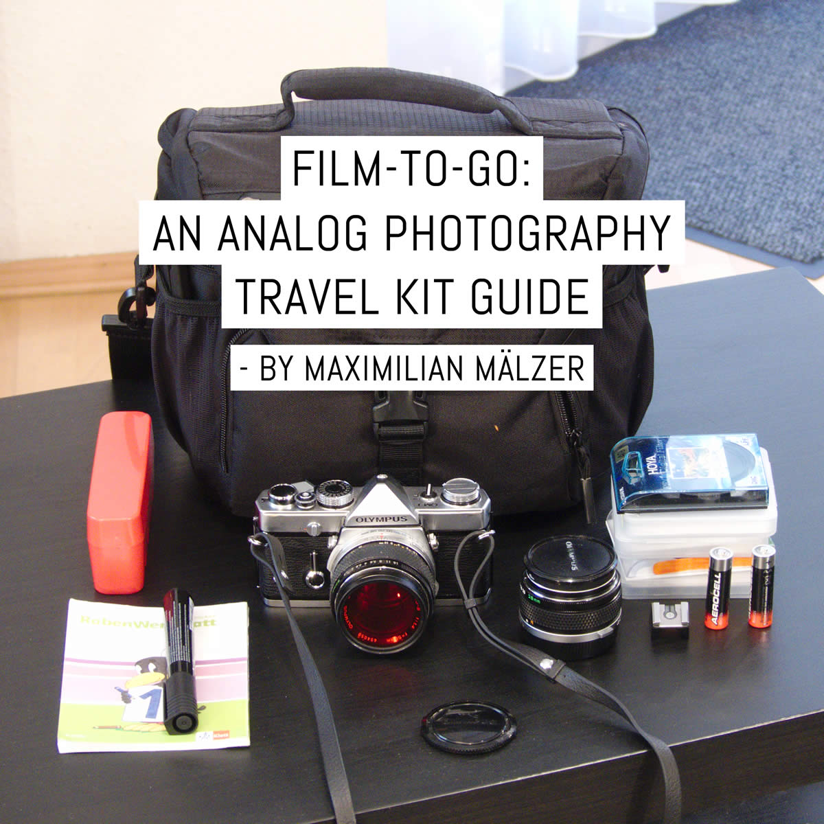 Film-to-go: an analog photography travel kit guide - by Maximilian Mälzer