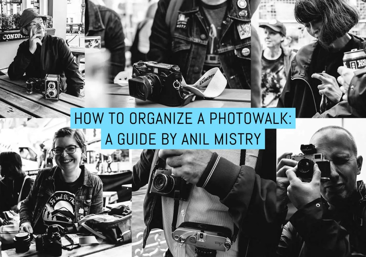 How to organize a photowalk: A guide by Anil Mistry