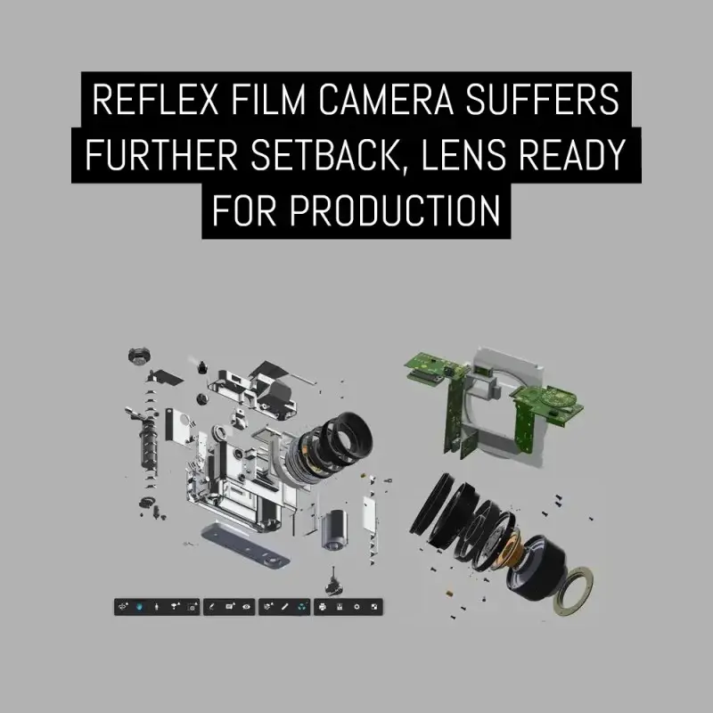 Reflex film camera suffers further setbacks, lens ready for production
