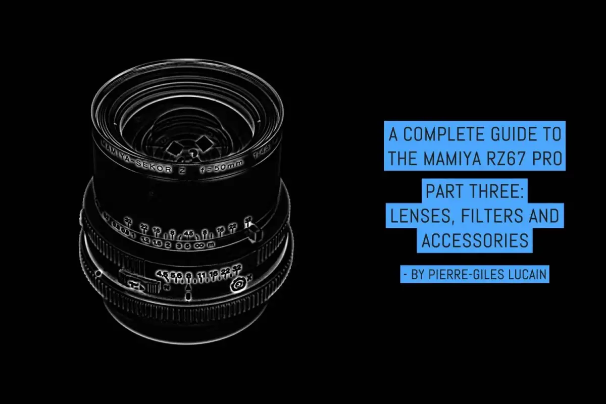 A complete guide to the Mamiya RZ67, part three - lenses, filters and accessories