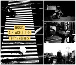 Book: A place to be - by Tim Heubeck
