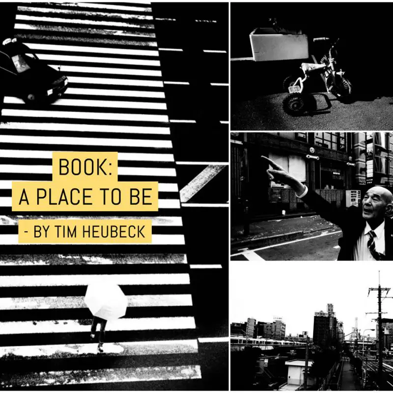Book: A place to be - by Tim Heubeck