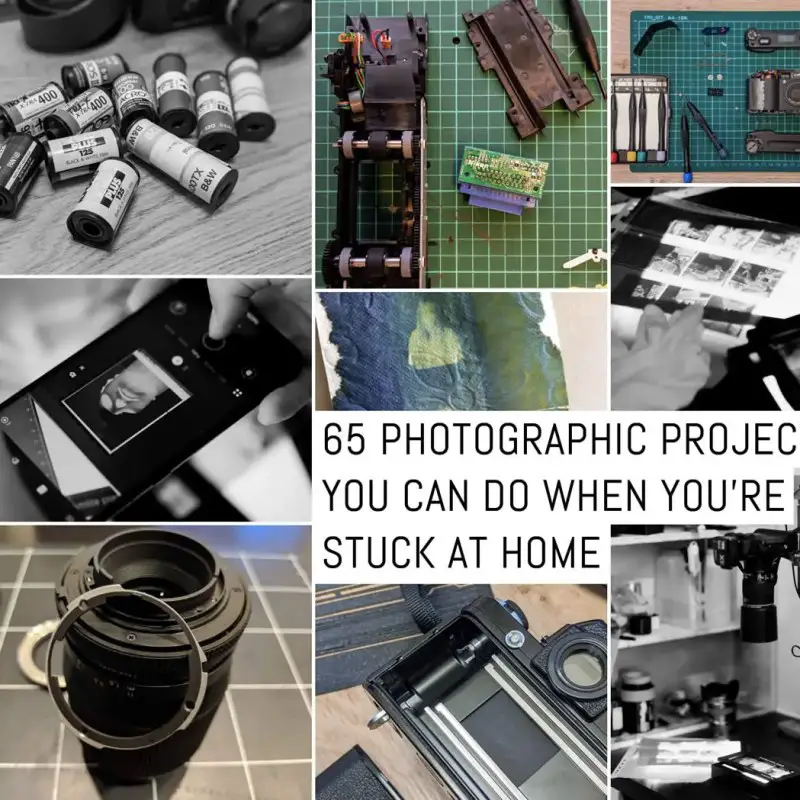 65 photographic projects you can do when you're stuck at home
