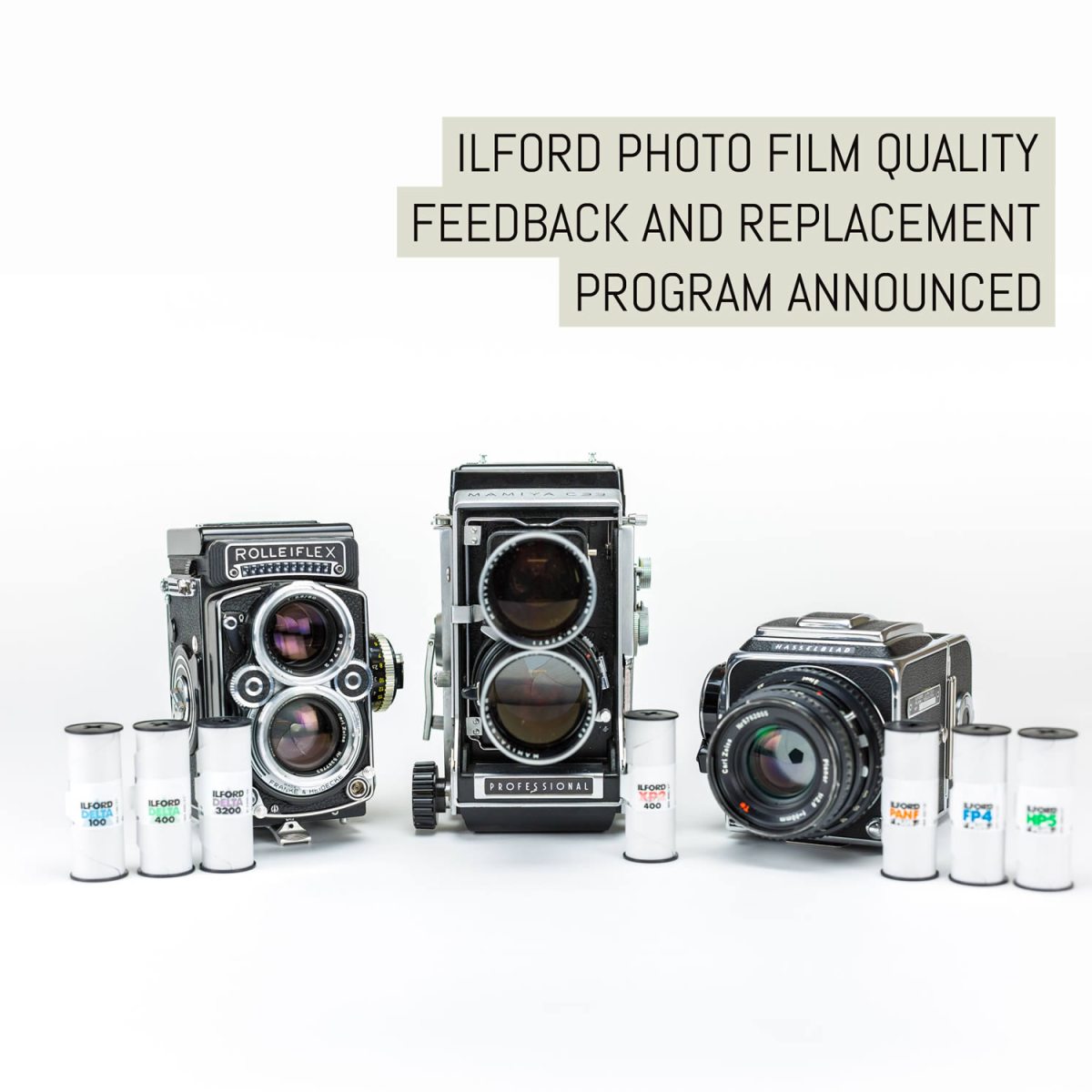 ILFORD Photo film quality feedback and replacement program announced