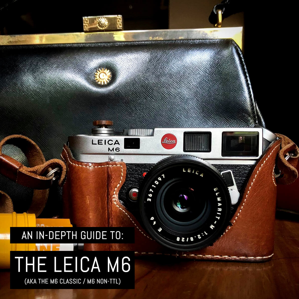 An in-depth guide to: The Leica M6 (aka M6 Classic + M6 Non-TTL)