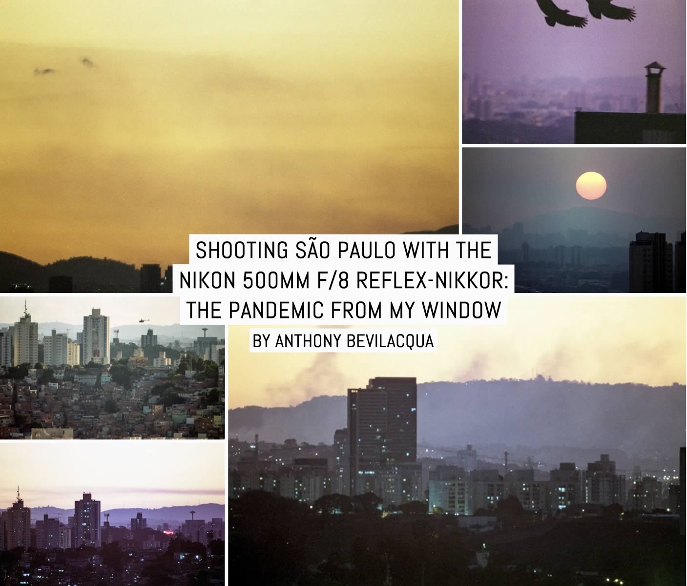 カメラ レンズ(単焦点) Shooting São Paulo with the Nikon 500mm f/8 Reflex-NIKKOR: the 