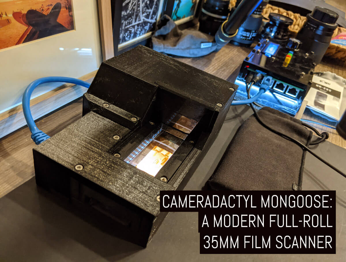 THE CAMERADACTYL MONGOOSE: A MODERN FULL-ROLL 35MM FILM SCANNER
