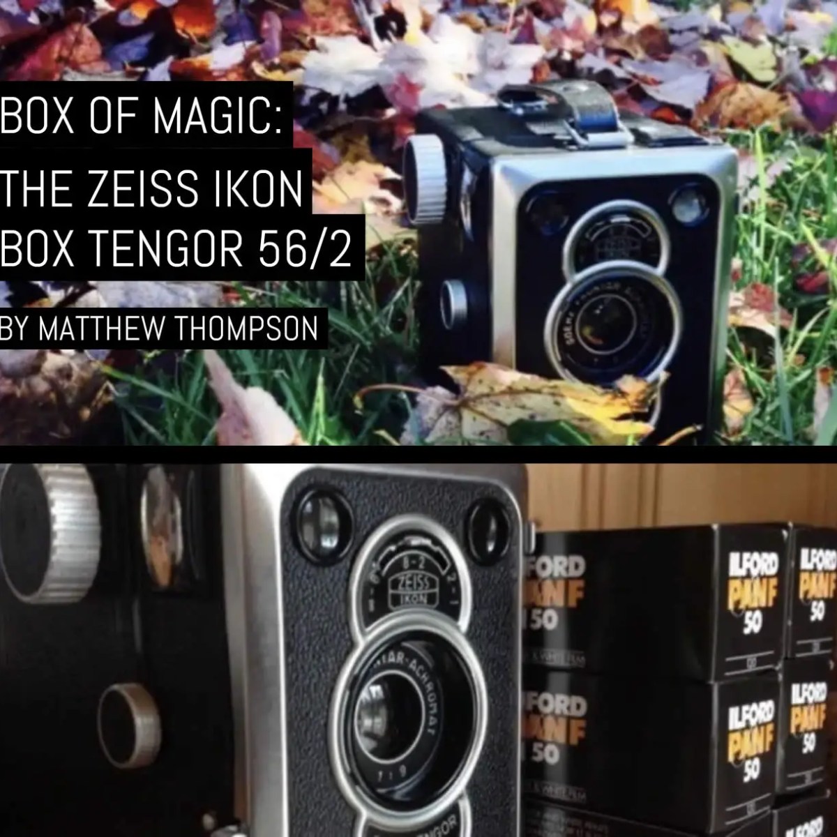 Box of Magic: The Zeiss Ikon Box Tengor 56/2