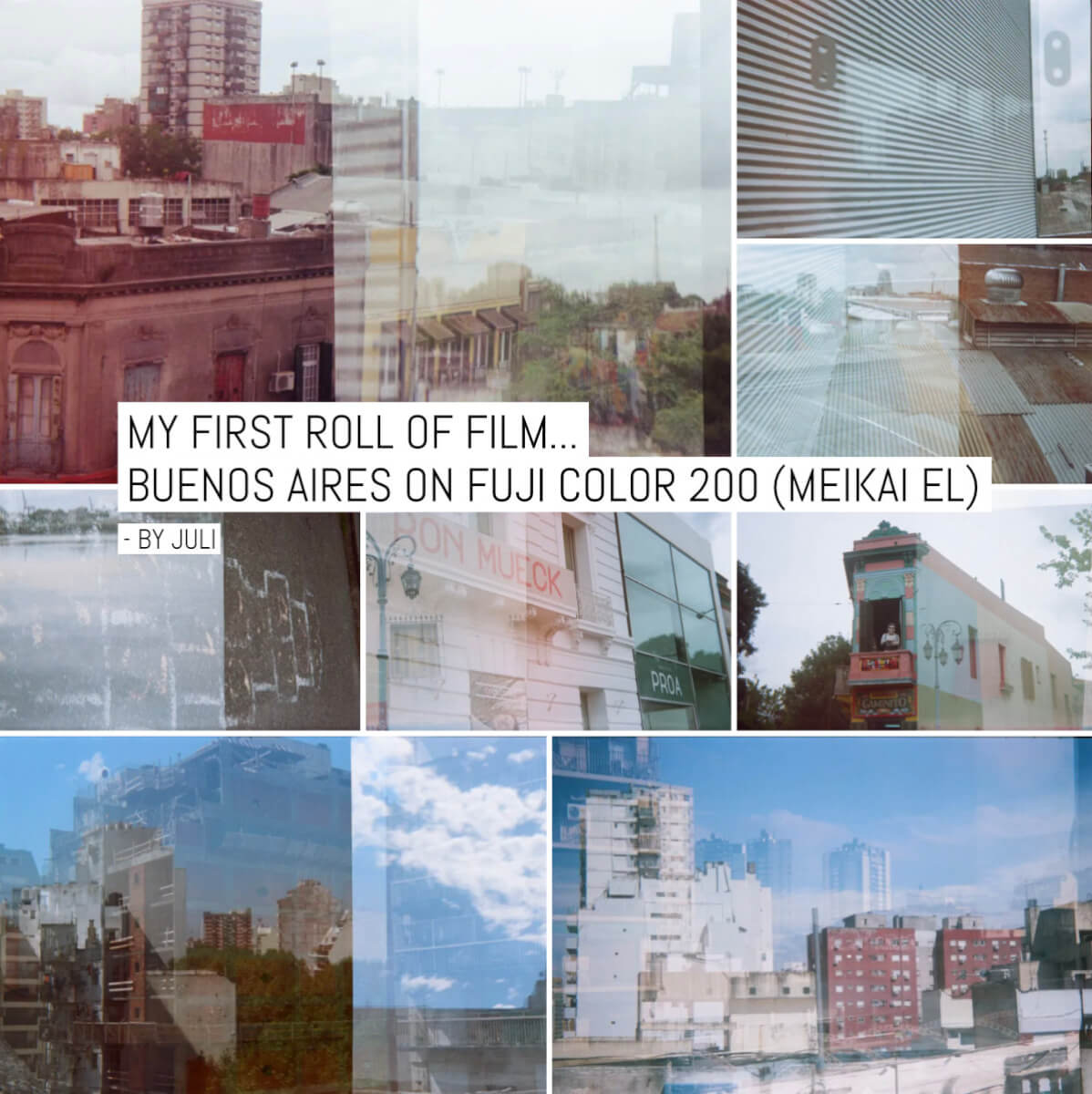My first roll of film... Buenos Aires on Fuji Color 200 (Meikai EL)