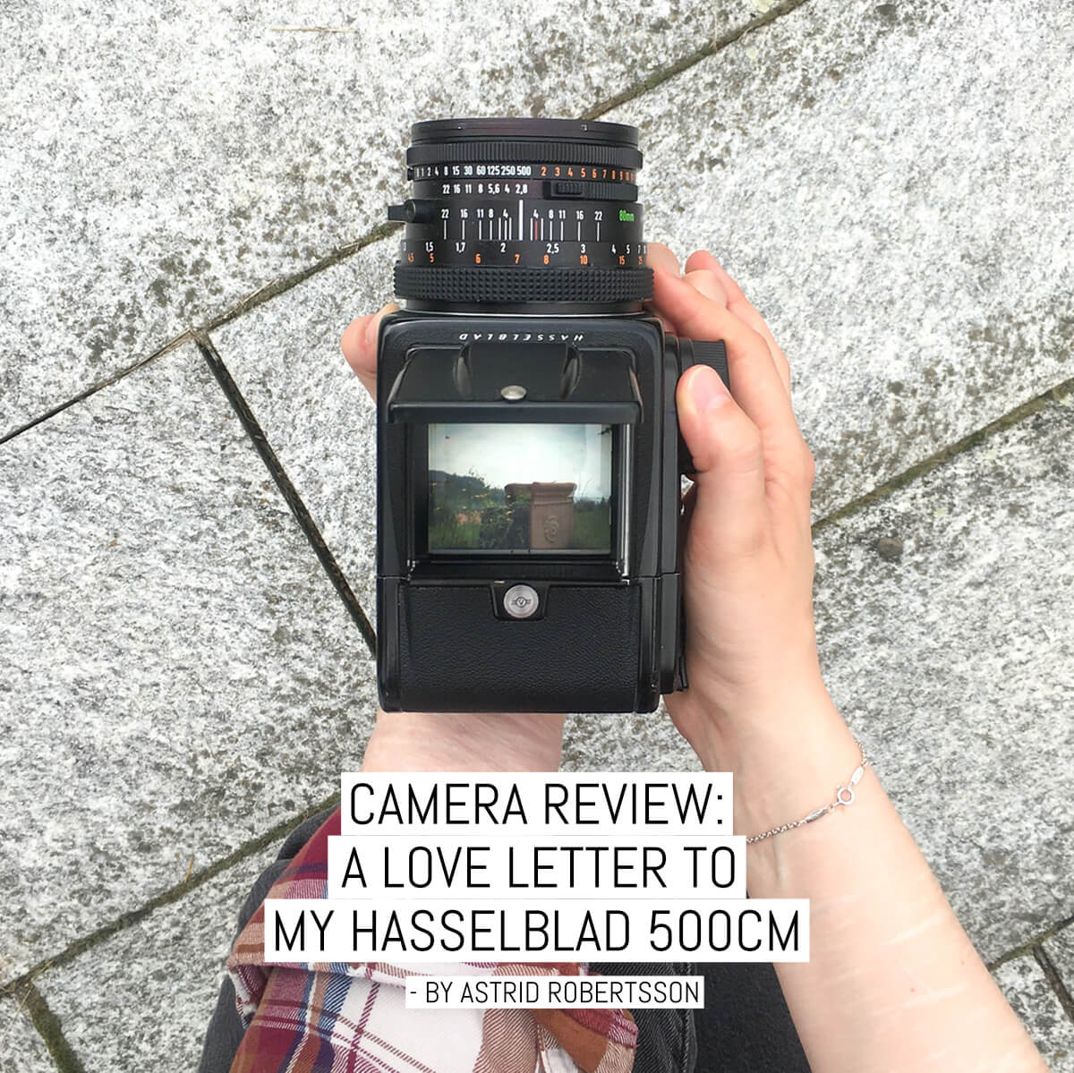 Camera review: A love letter to my Hasselblad 500CM - EMULSIVE