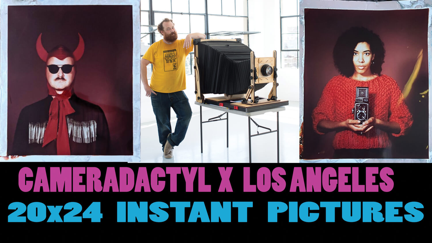 Bringing back instant 20×24″ photography in an age after the 20×24 Polaroid with CAMERADACTYL
