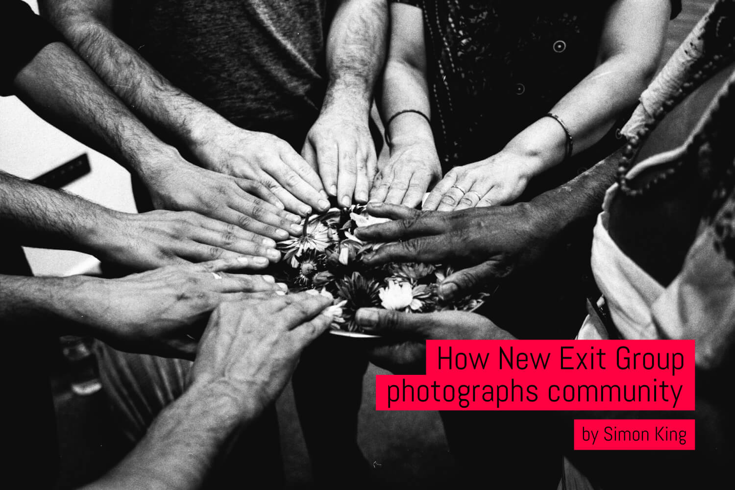 How New Exit Group photographs community