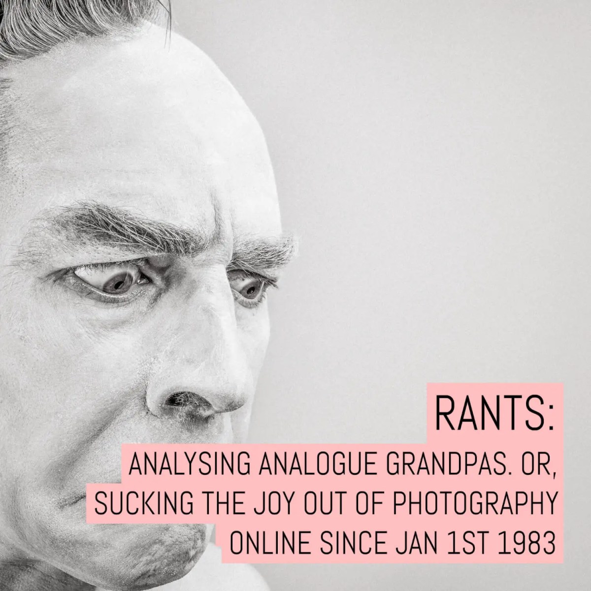 Cover - Rants: Analysing analogue grandpas